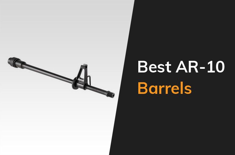 Best Ar 10 Barrels