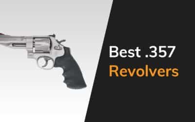 Best .357 Revolvers Featured